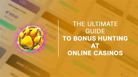 Bonus Hunting at Online Casinos .